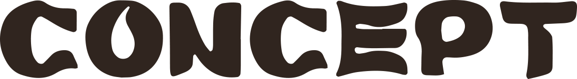 コンセプトCONCEPT