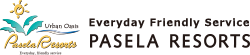 PASELA RESORTS Everyday Friendly Service